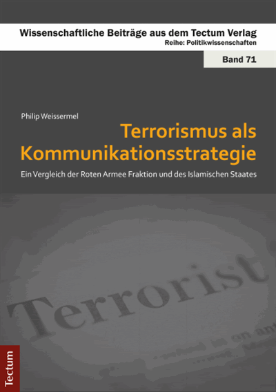 Cover des Buchs: Terrorismus als Kommunikationsstrategie