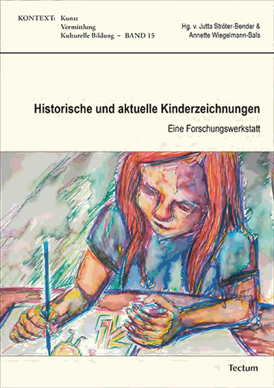 Cover of book: Historische und aktuelle Kinderzeichnungen