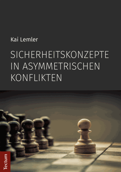 Cover des Buchs: Sicherheitskonzepte in asymmetrischen Konflikten