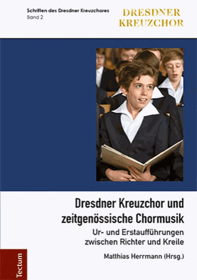 Cover of book: Dresdner Kreuzchor und zeitgenössische Chormusik