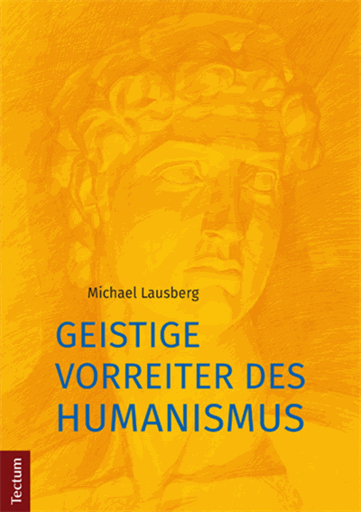 Cover of book: Geistige Vorreiter des Humanismus