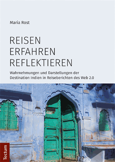 Cover des Buchs: Reisen, erfahren, reflektieren