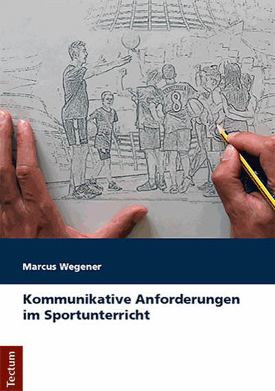 Cover des Buchs: Kommunikative Anforderungen im Sportunterricht