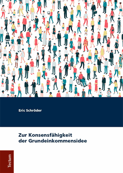 Cover des Buchs: Zur Konsensfähigkeit der Grundeinkommensidee