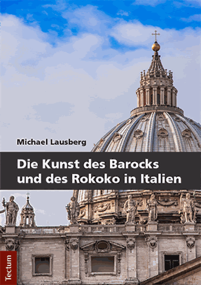 Cover of book: Die Kunst des Barocks und des Rokoko in Italien
