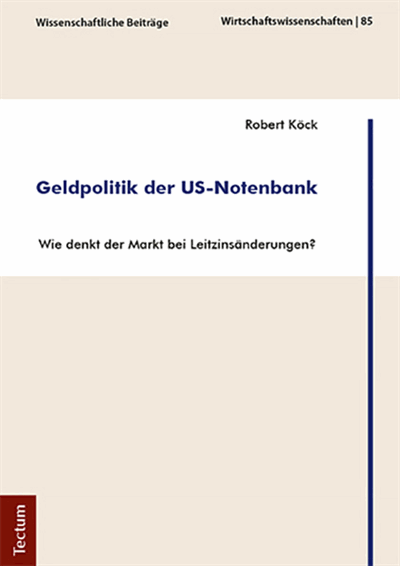 Cover des Buchs: Geldpolitik der US-Notenbank
