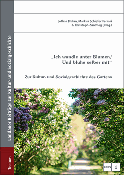 Cover des Buchs: "Ich wandle unter Blumen / Und blühe selber mit"