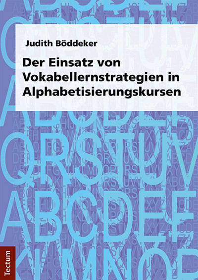 Cover of book: Der Einsatz von Vokabellernstrategien in Alphabetisierungskursen