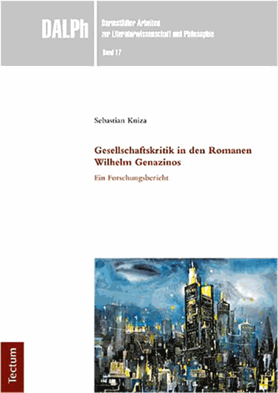 Cover of book: Gesellschaftskritik in den Romanen Wilhelm Genazinos