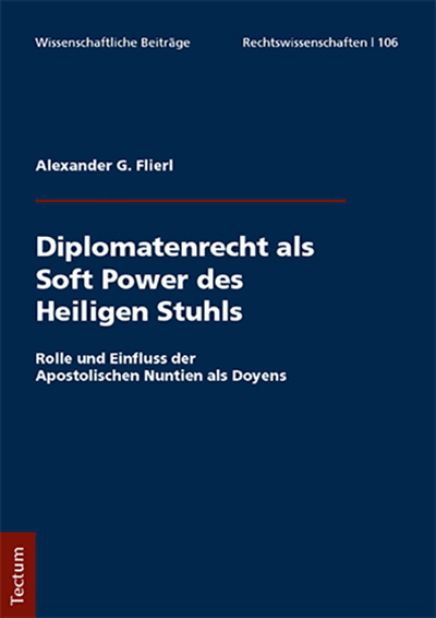 Cover des Buchs: Diplomatenrecht als Soft Power des Heiligen Stuhls