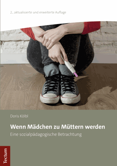 Cover of book: Wenn Mädchen zu Müttern werden
