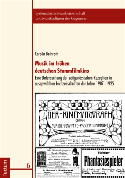 Cover des Buchs: Musik im frühen deutschen Stummfilmkino