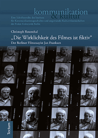 Cover of book: "Die Wirklichkeit des Filmes ist fiktiv"