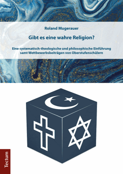 Cover des Buchs: Gibt es eine wahre Religion?