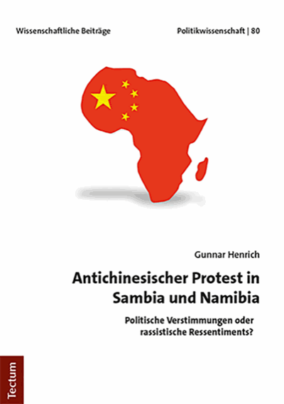 Cover of book: Antichinesischer Protest in Sambia und Namibia