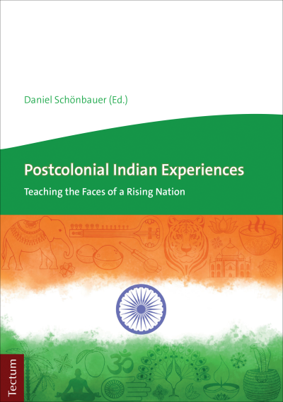 Cover des Buchs: Postcolonial Indian Experiences