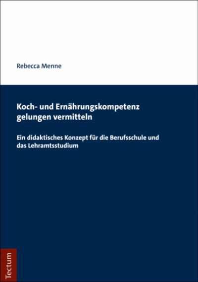 Cover of book: Koch- und Ernährungskompetenz gelungen vermitteln