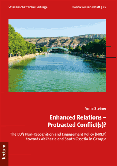Cover of book: Enhanced Relations - Protracted Conflict(s)?