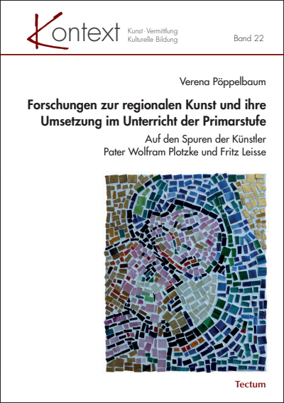 Cover of book: Forschungen zur regionalen Kunst und ihre Umsetzung im Unterricht der Primarstufe