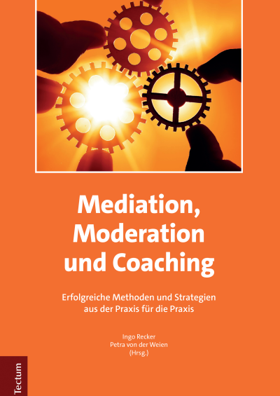 Cover des Buchs: Mediation, Moderation und Coaching