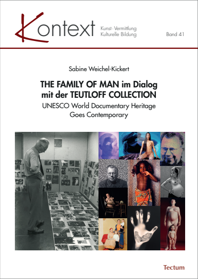 Cover of book: THE FAMILY OF MAN im Dialog mit der TEUTLOFF COLLECTION