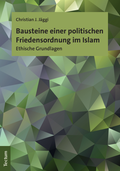 Cover of book: Bausteine einer politischen Friedensordnung im Islam