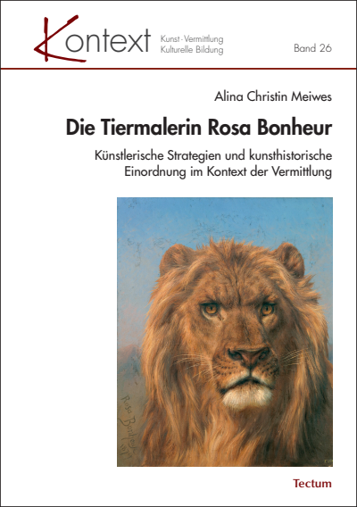 Cover of book: Die Tiermalerin Rosa Bonheur