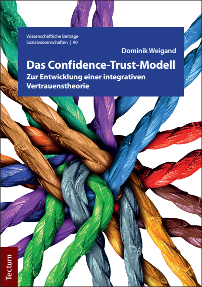 Cover des Buchs: Das Confidence-Trust-Modell