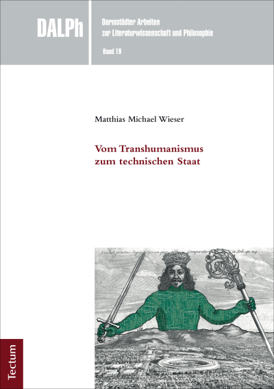 Cover of book: Vom Transhumanismus zum technischen Staat