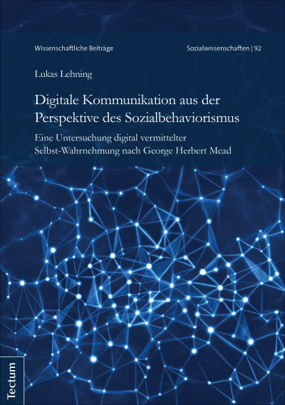Cover des Buchs: Digitale Kommunikation aus der Perspektive des Sozialbehaviorismus