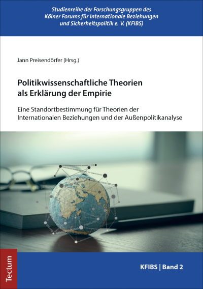 Cover of book: Politikwissenschaftliche Theorien als Erklärung der Empirie