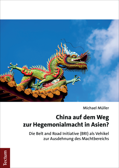 Cover des Buchs: China auf dem Weg zur Hegemonialmacht in Asien?