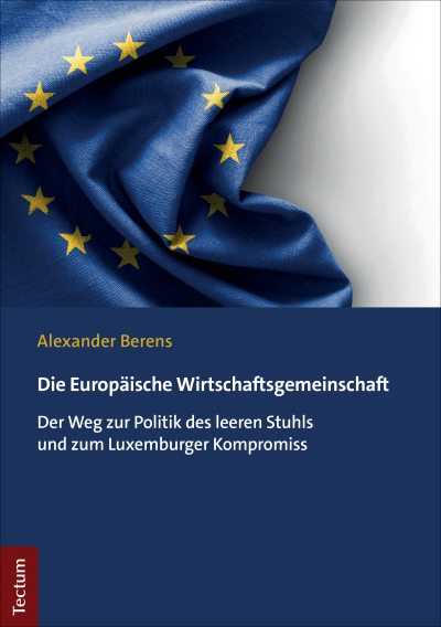 Cover of book: Die Europäische Wirtschaftsgemeinschaft