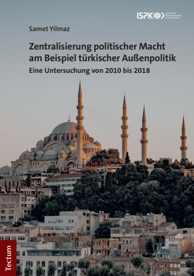 Cover des Buchs: Zentralisierung politischer Macht am Beispiel türkischer Außenpolitik