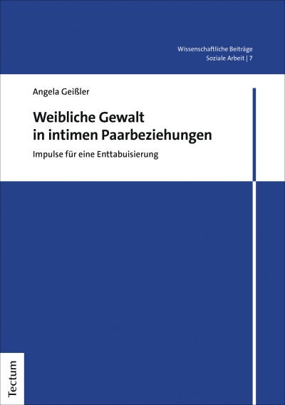 Cover des Buchs: Weibliche Gewalt in intimen Paarbeziehungen