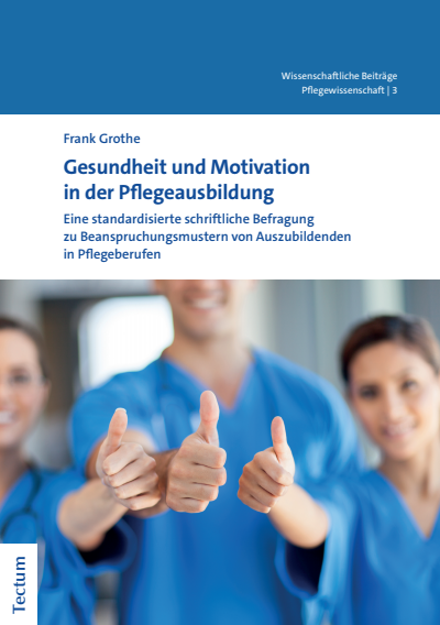 Cover des Buchs: Gesundheit und Motivation in der Pflegeausbildung