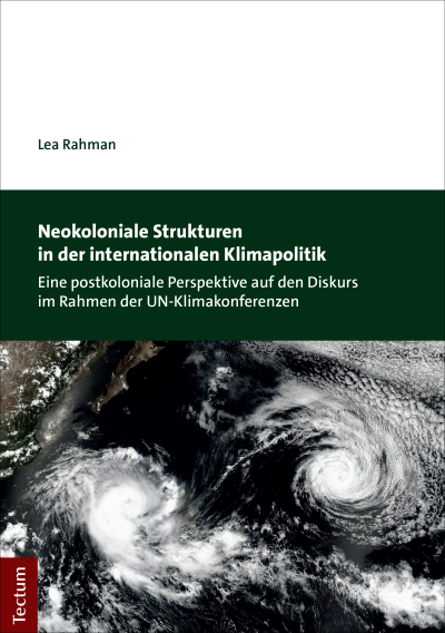Cover of book: Neokoloniale Strukturen in der internationalen Klimapolitik