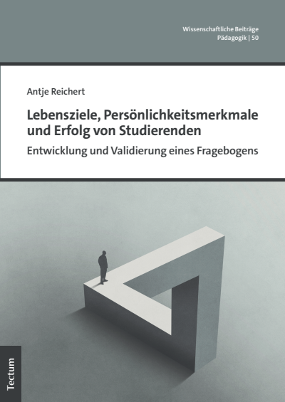 Cover of book: Lebensziele, Persönlichkeitsmerkmale und Erfolg von Studierenden