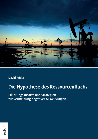 Cover of book: Die Hypothese des Ressourcenfluchs