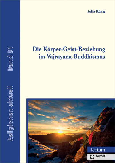 Cover of book: Die Körper-Geist-Beziehung im Vajrayana-Buddhismus