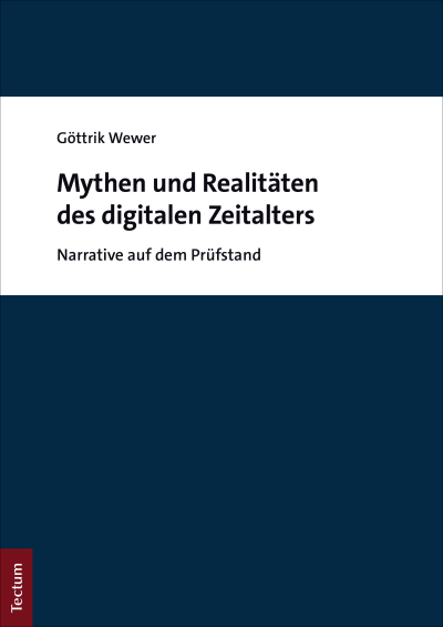 Cover des Buchs: Mythen und Realitäten des digitalen Zeitalters