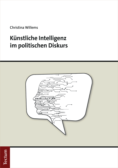 Cover of book: Künstliche Intelligenz im politischen Diskurs