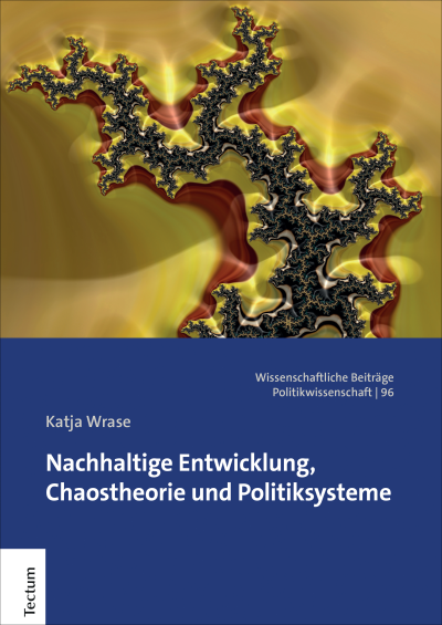 Cover des Buchs: Nachhaltige Entwicklung, Chaostheorie und Politiksysteme