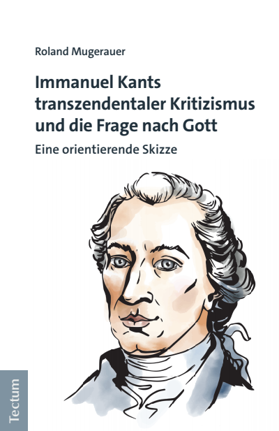 Cover des Buchs: Immanuel Kants transzendentaler Kritizismus und die Frage nach Gott