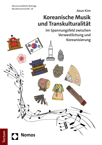 Cover of book: Koreanische Musik und Transkulturalität