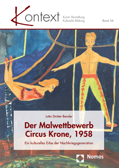 Cover of book: Der Malwettbewerb Circus Krone, 1958