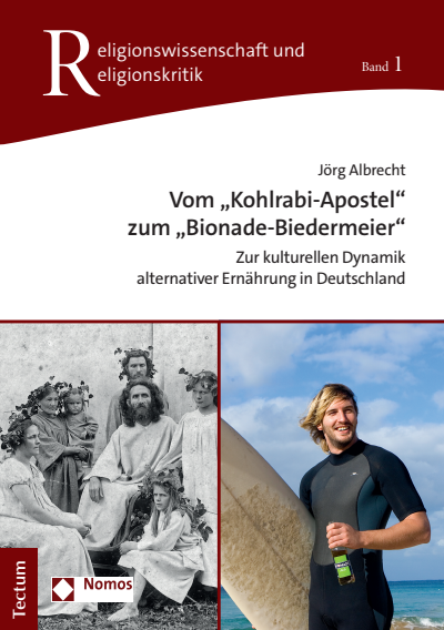 Cover of book: Vom „Kohlrabi-Apostel“ zum „Bionade-Biedermeier“