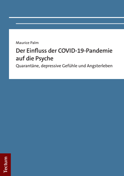 Cover of book: Der Einfluss der COVID-19-Pandemie auf die Psyche
