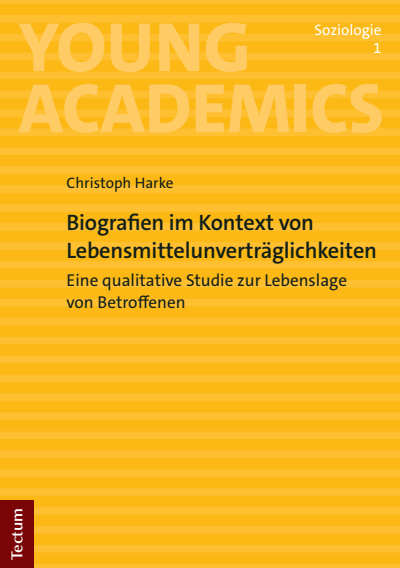 Cover of book: Biografien im Kontext von Lebensmittelunverträglichkeiten