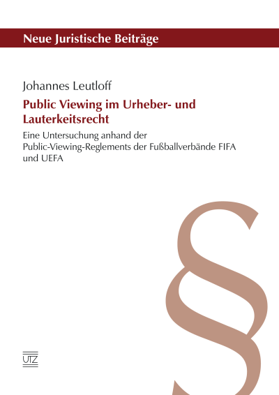 Cover des Buchs: Public Viewing im Urheber- und Lauterkeitsrecht